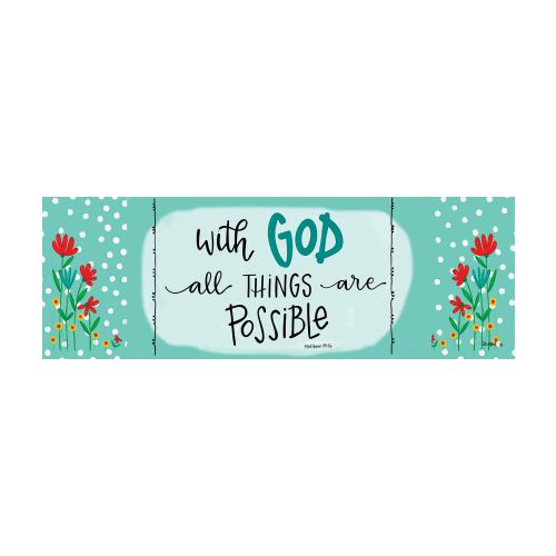 5353SS_With-God-All-Things-Are-Possible-Signature-Sign-PVC-yard-sign-15-x-5