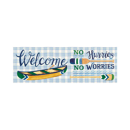 Horizontal decorative sign with a blue plaid background featuring the words "Welcome – No Hurries, No Worries" in navy and green lettering, illustrated with canoes and paddles in gold, navy, and green by artist Deb Strain.